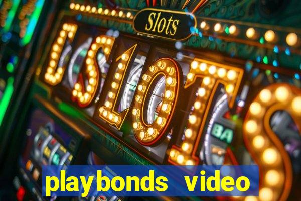 playbonds video bingo gratis